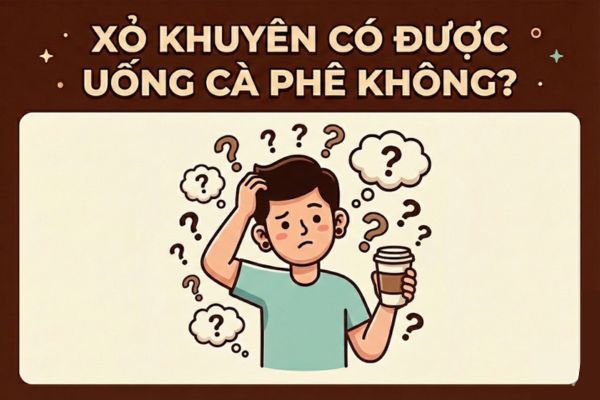 Xỏ khuyên có được uống cà phê không? 