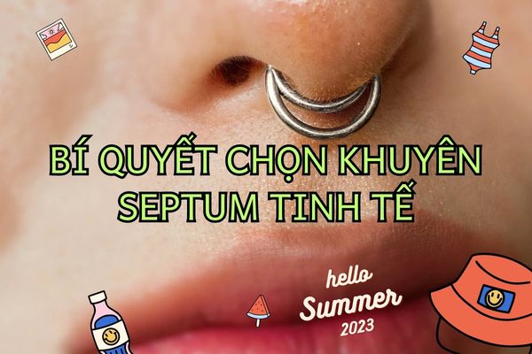 Xỏ Septum đeo khuyên sao cho thẩm mỹ? 