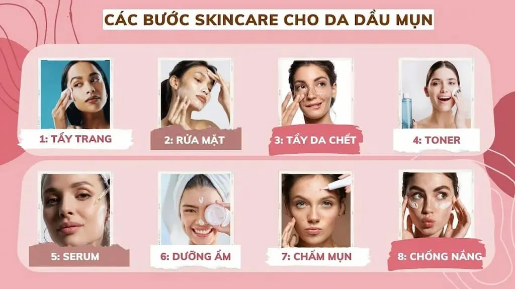 Vai trò của quy trình skincare cho da dầu mụn