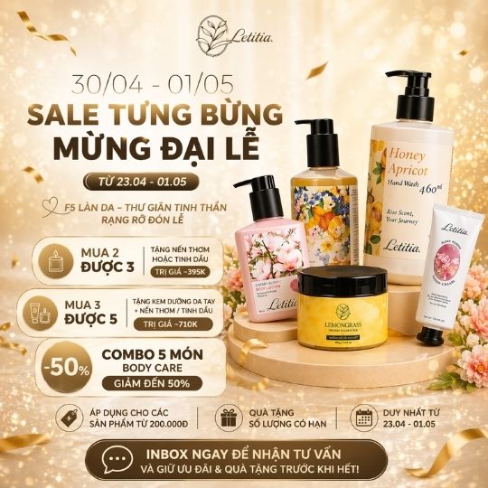 Sale tưng bừng - Mừng đại lễ 30/4 - 1/5 cùng Letitia: Ưu đãi giảm giá 50% & nhiều quà tặng với trị giá lên đến 710k