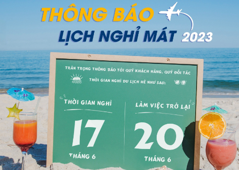Thông Báo Lịch Nghỉ Hè - Du Lịch Năm 2023 Toàn Thể Cán Bộ Nhân Viên Công Ty An Thịnh Phát