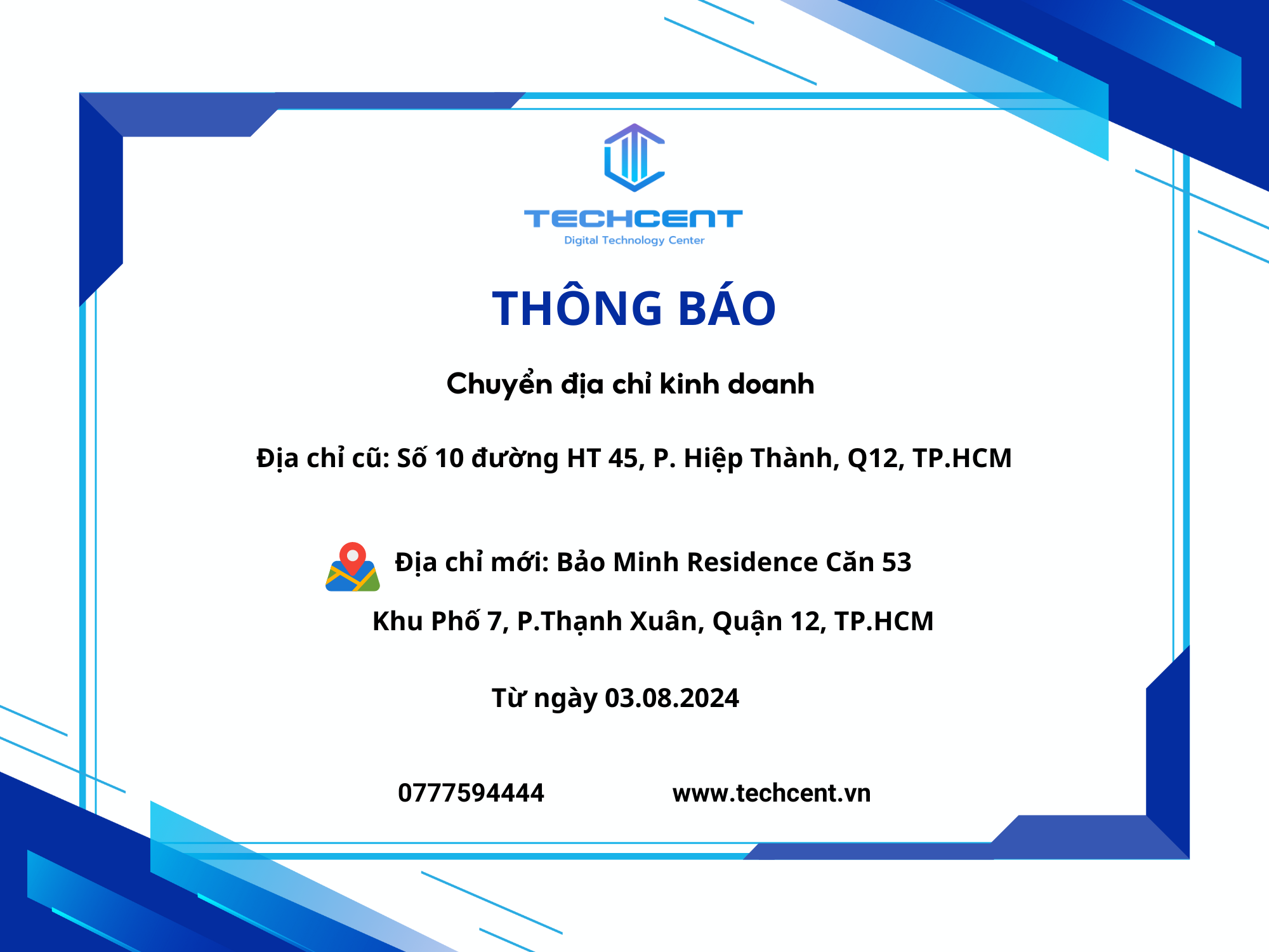 Techcent Việt Nam chuyển địa điểm cửa hàng