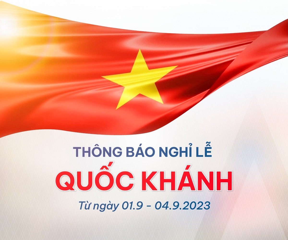 CÔNG TY CPTM & KTKS DƯƠNG HIẾU (DHM) THÔNG BÁO NGHỈ DỊP LỄ QUỐC KHÁNH 2/9/2023