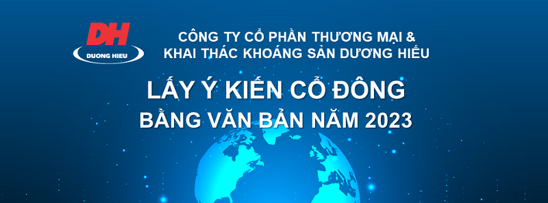 Thông báo về ngày đăng ký cuối cùng để thực hiện quyền lấy ý kiến Cổ đông bằng văn bản năm 2023