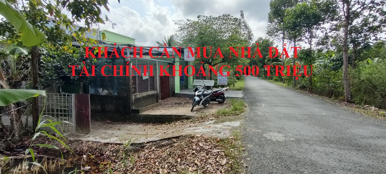 Khách tìm mua nhà đất khoảng 500 triệu khu vực Châu Thành, Hậu Giang