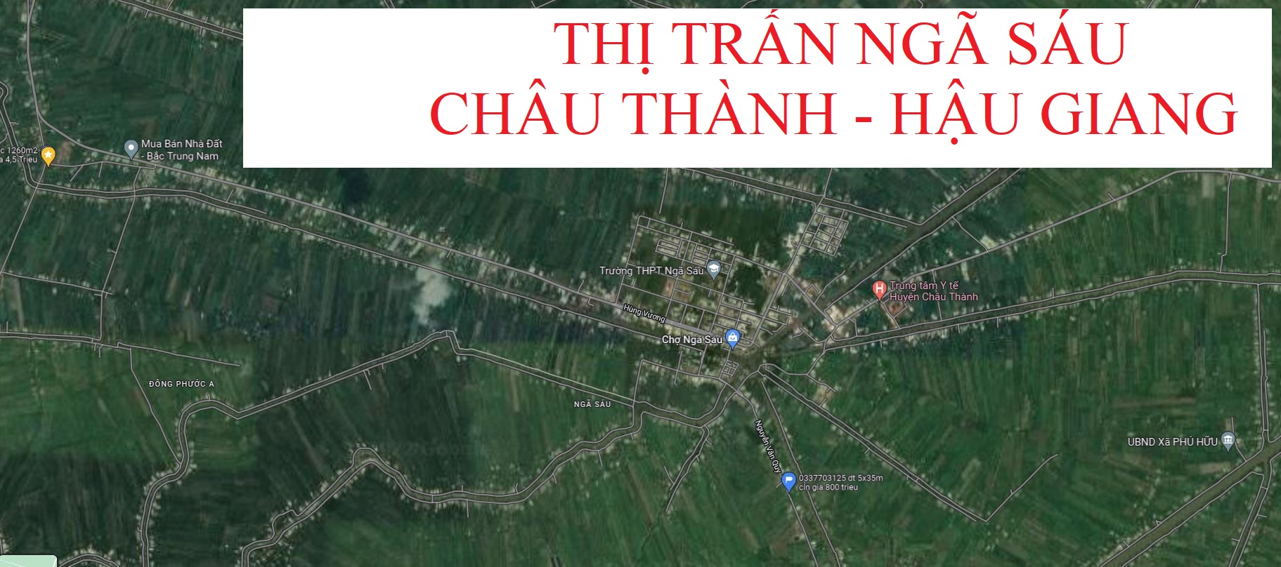 Thị trấn Ngã Sáu, huyện Châu Thành, tỉnh Hậu Giang nhìn từ trên cao