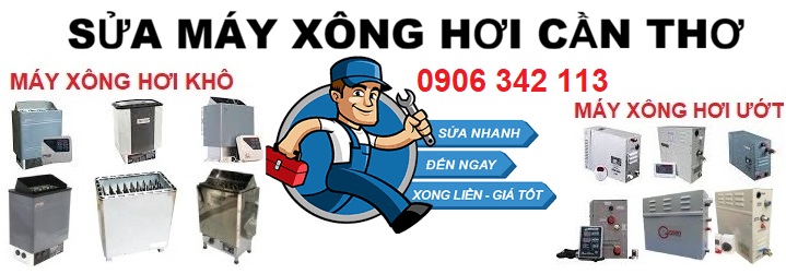 Sửa máy xông hơi Cần Thơ