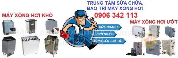 trung tâm sửa chữa máy xông hơi