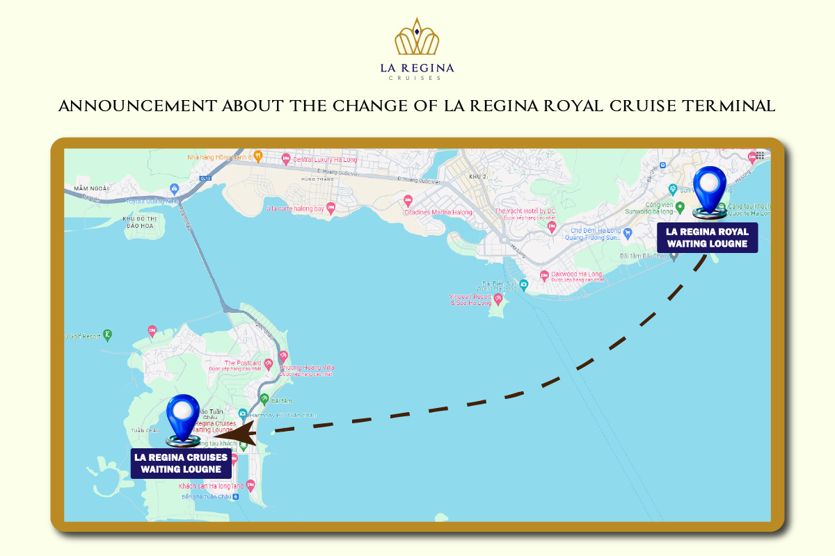 ANNOUNCEMENT ABOUT THE CHANGE OF LA REGINA ROYAL CRUISE TERMINAL