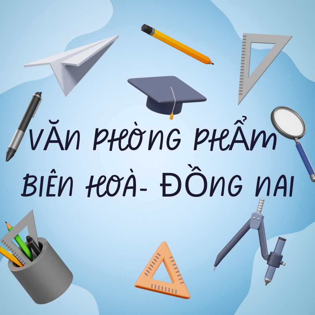 6 Công Ty Cung Cấp Văn Phòng Phẩm Lớn Chất Lượng Ở Biên Hoà- Đồng Nai