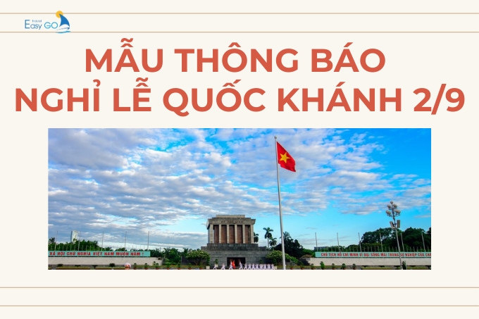 Mẫu Thông Báo Nghỉ Lễ Quốc Khánh 2/9/2024 Mới Nhất