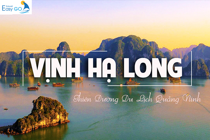 Cẩm nang du lịch Hạ Long cập nhật mới nhất 2023