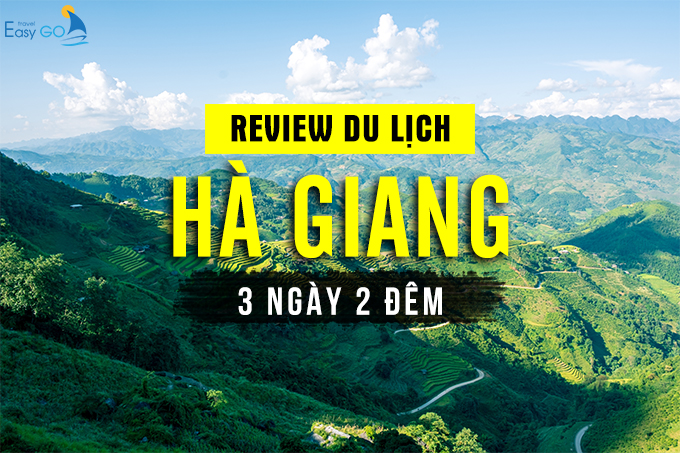 Review du lịch Hà Giang 3 ngày 2 đêm chi tiết cho người đi lần đầu