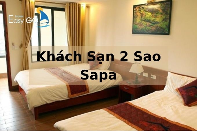 Top 5 khách sạn 2 sao ở Sapa view đẹp, giá rẻ nên chọn