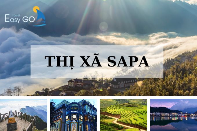 Giới Thiệu Về Thị Xã Sapa Tỉnh Lào Cai - Nơi Gặp Gỡ Đất Trời