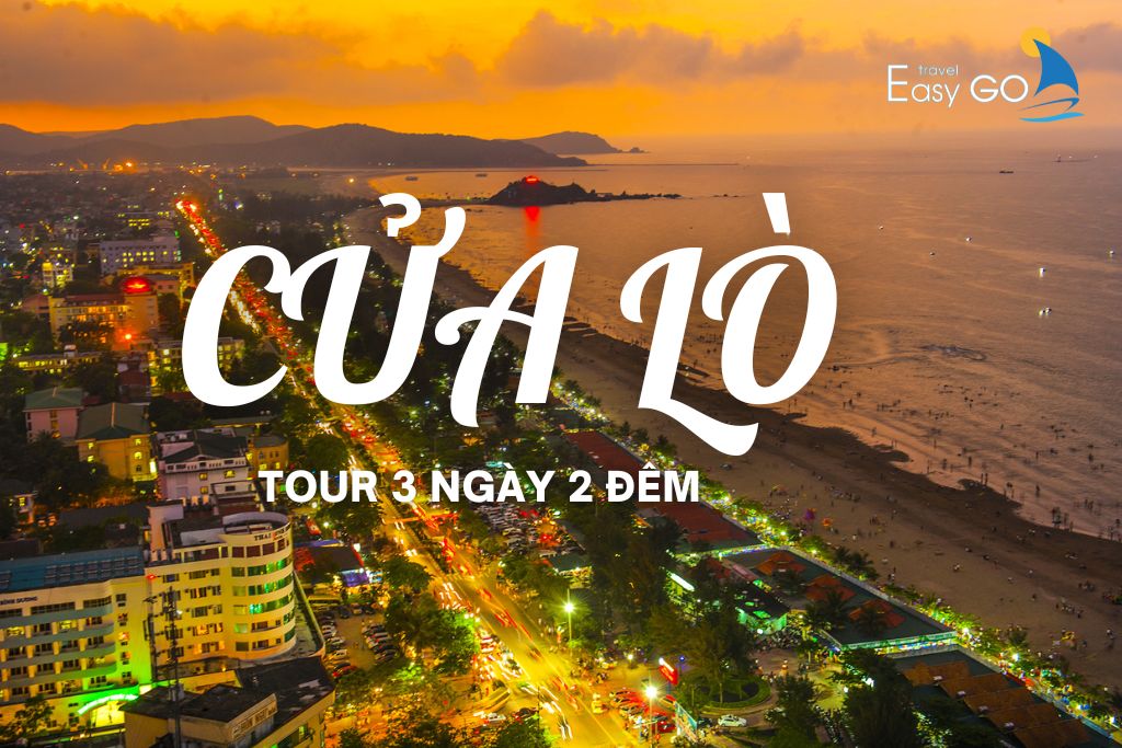 TOUR DU LỊCH HÀ NỘI – NGHỆ AN – CỬA LÒ – QUÊ BÁC – TEAM BUILDING 3 NGÀY 2 ĐÊM