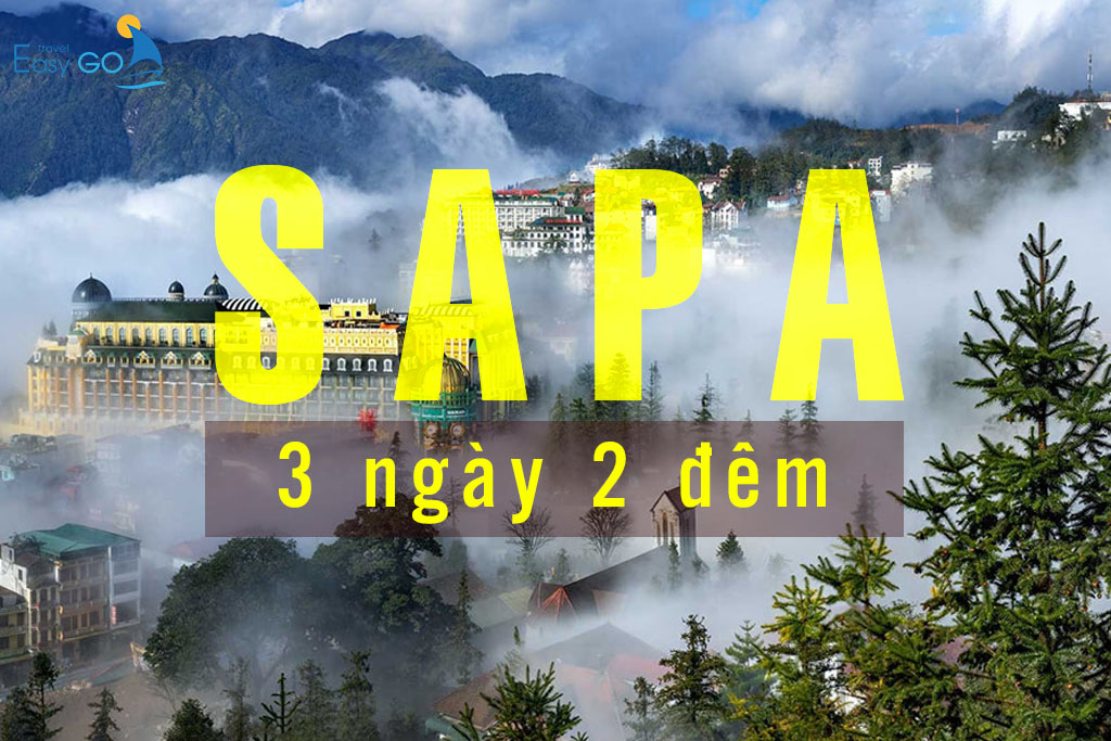 Tour Sapa 3 Ngày 2 Đêm Từ Thành Phố Hồ Chí Minh (TP.HCM - SAPA)