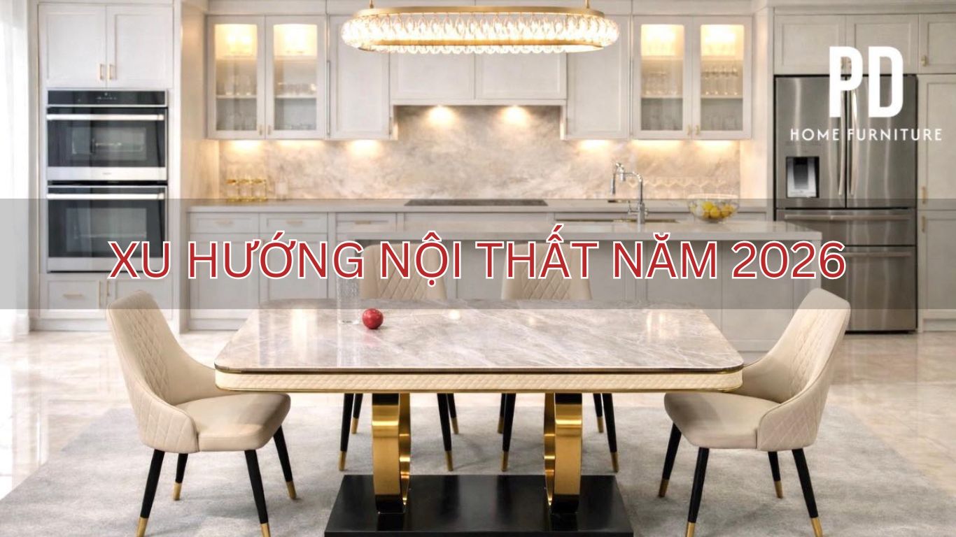 Xu hướng nội thất năm 2026