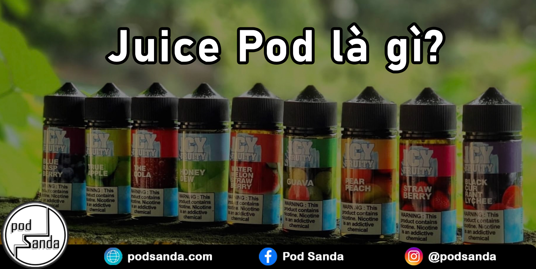 Juice Pod là gì?