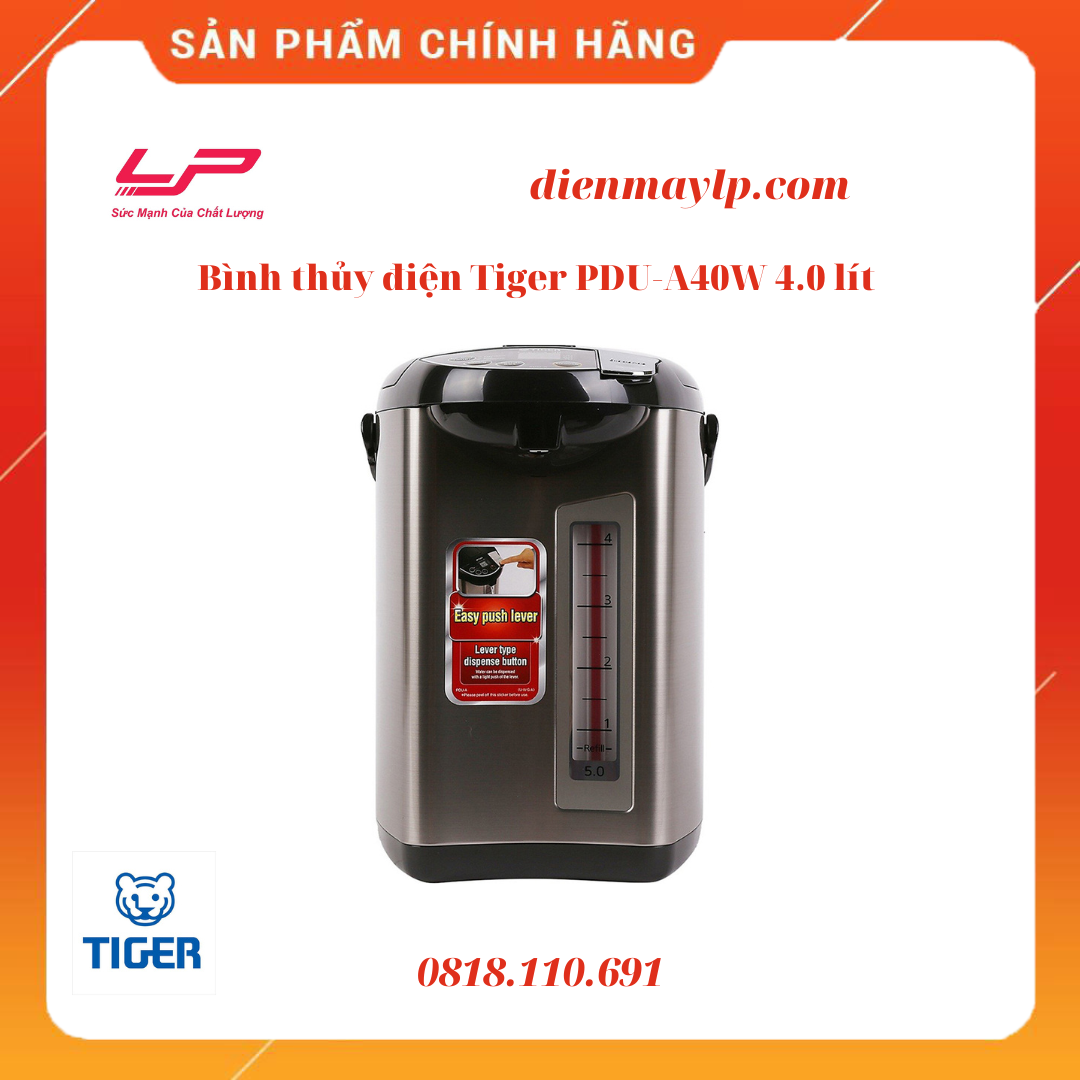 Bình thủy điện Tiger PDU-A40W 4.0 lít