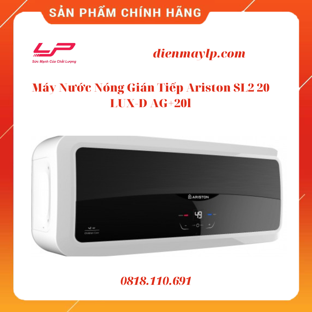 Máy nước nóng Ariston 20 lít SL2 20 LUX-D AG+