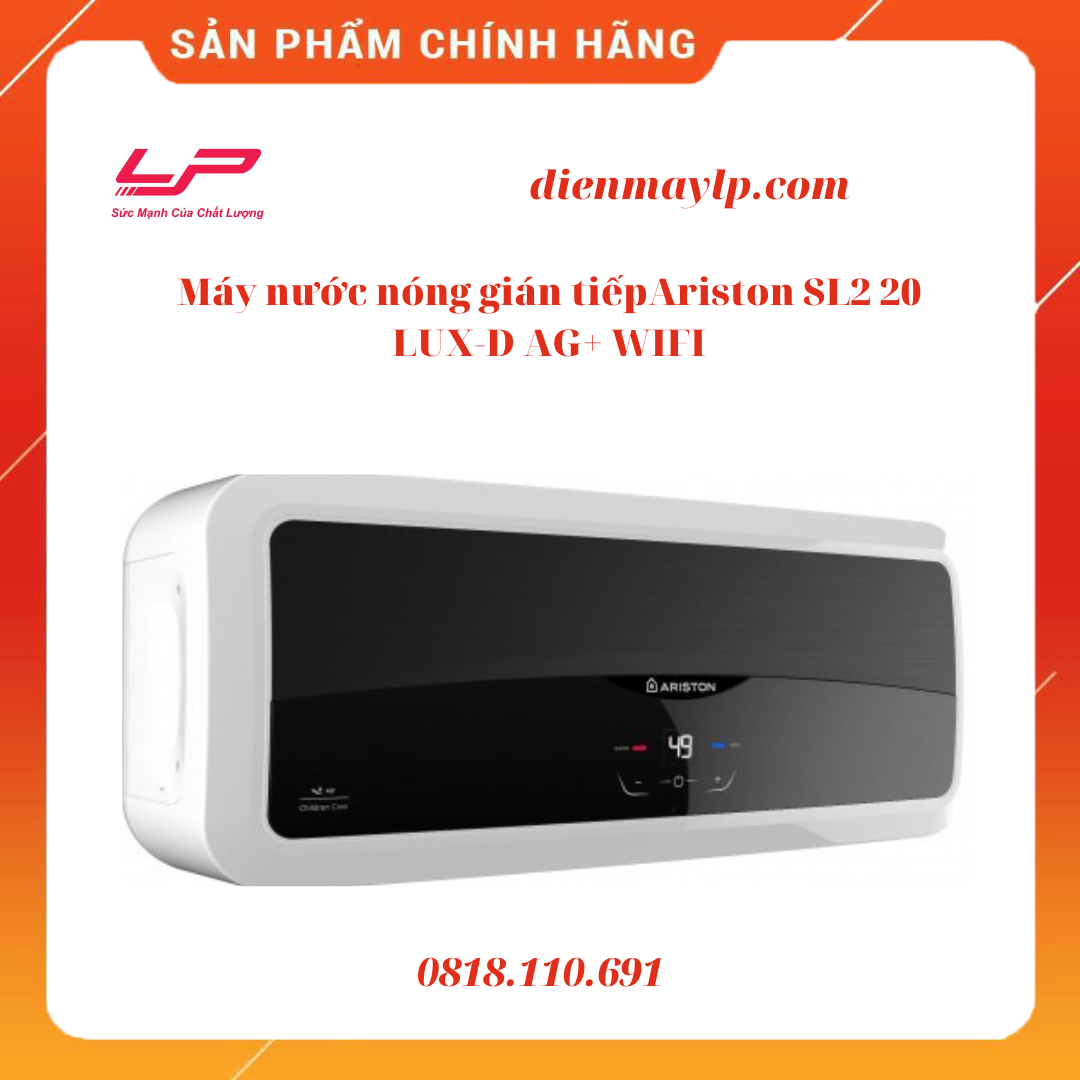 Máy nước nóng gián tiếp Ariston SL2 20 LUX-D AG+ WIFI