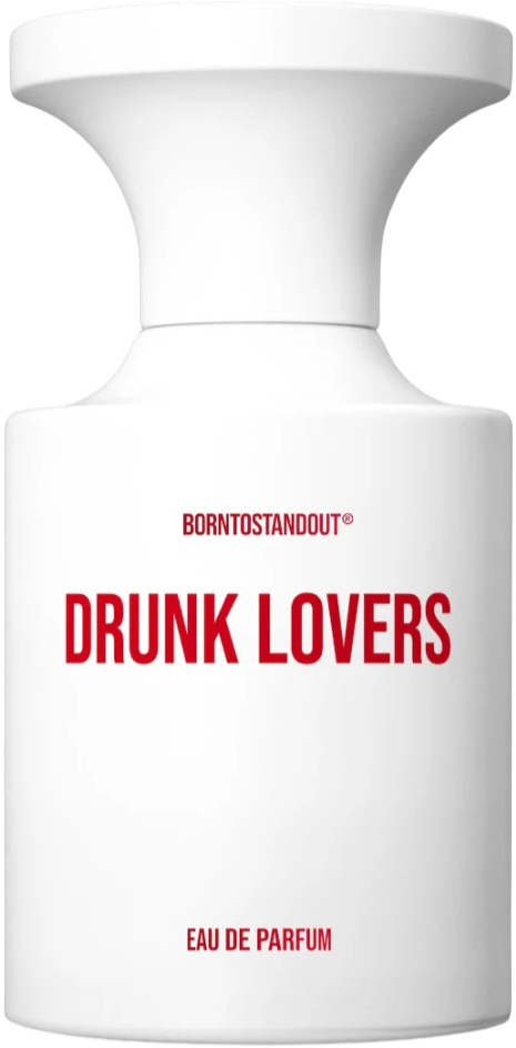 BORNTOSTANDOUT Drunk Lovers