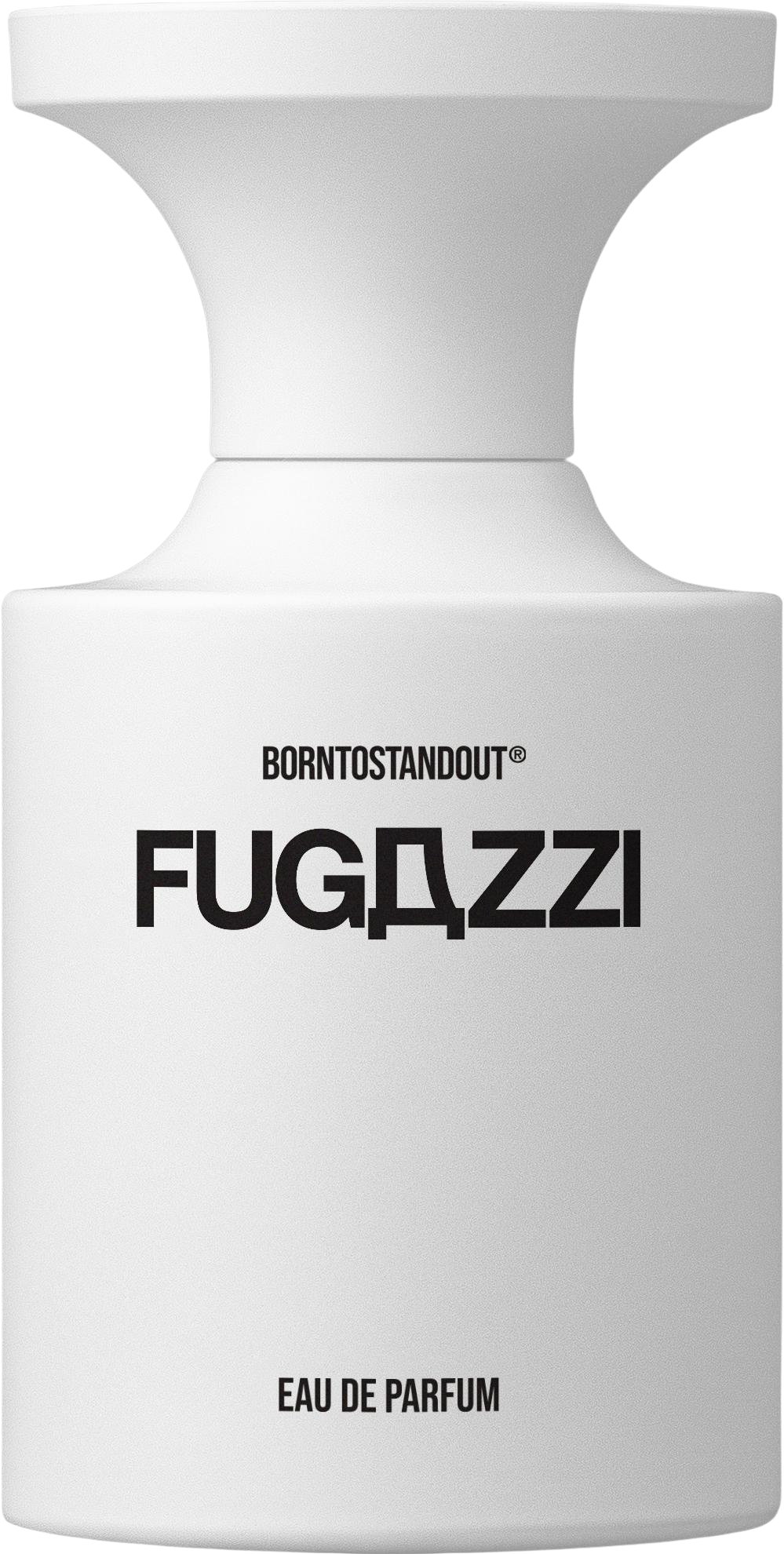 BORNTOSTANDOUT FUGAZZI