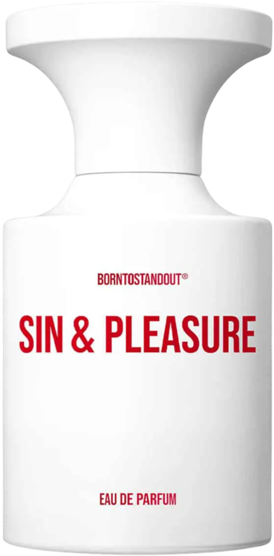 BORNTOSTANDOUT Sin & Pleasure