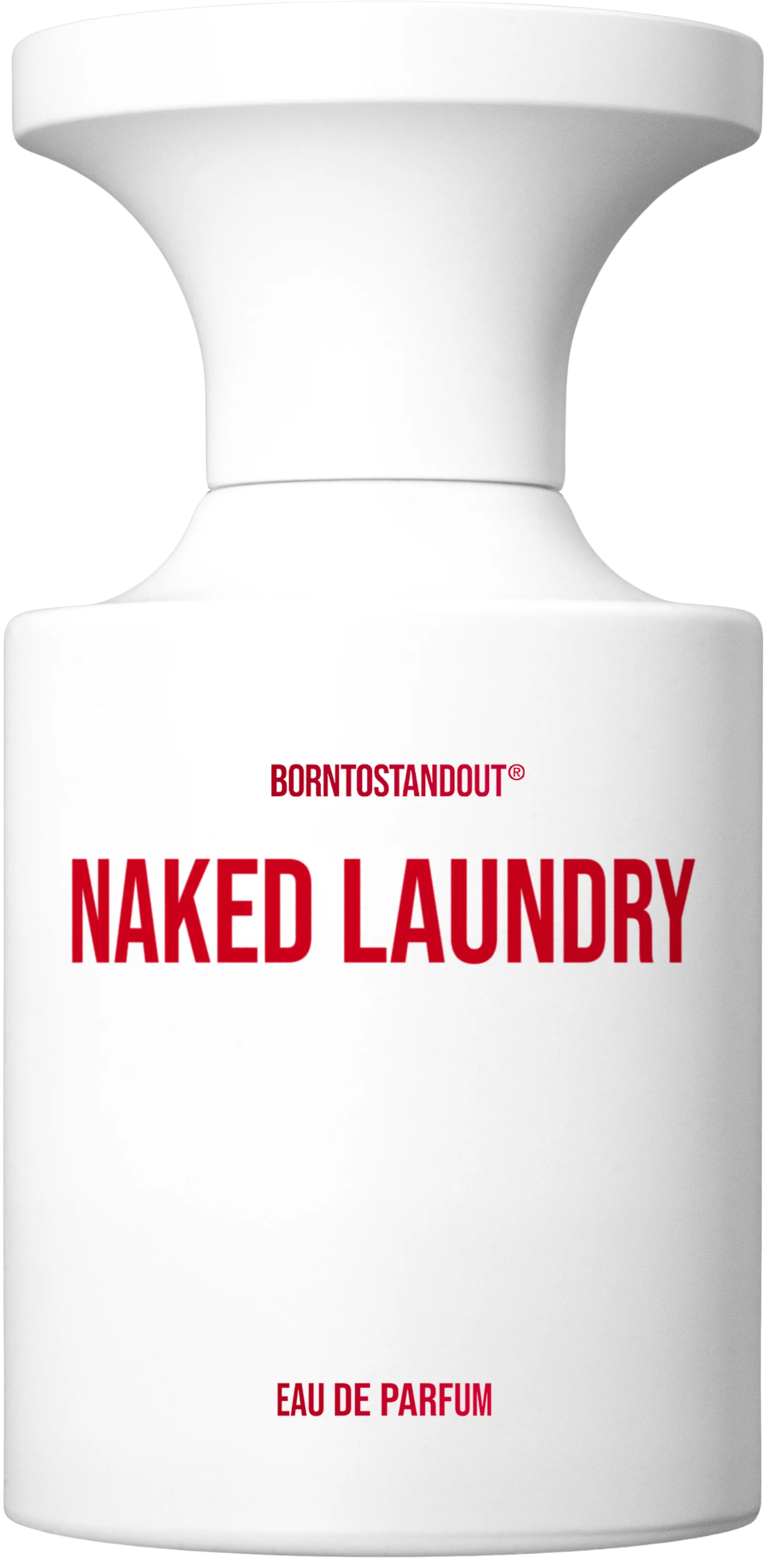 BORNTOSTANDOUT Naked Laundry