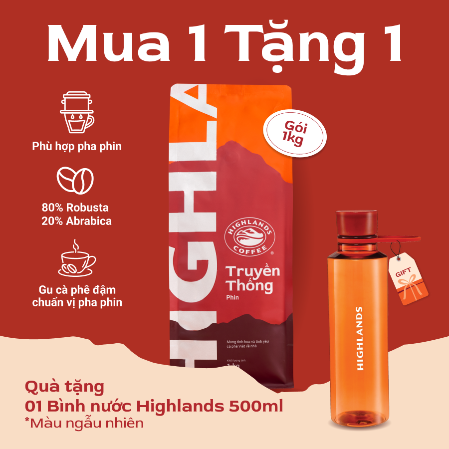 Mua 1 tặng 1 - Mua Cà Phê Bột Truyền Thống Highlands Coffee 1kg Tặng 1 Bình nước plastic 500ml màu ngẫu nhiên (quà kèm đơn hàng)