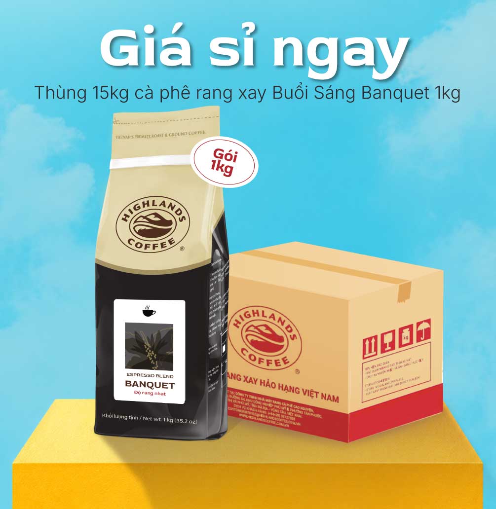 [B2B- Cà phê dành cho Khách sạn, nhà hàng] Thùng 15 Túi Cà Phê Rang Xay Buổi Sáng Banquet Highlands Coffee 1Kg