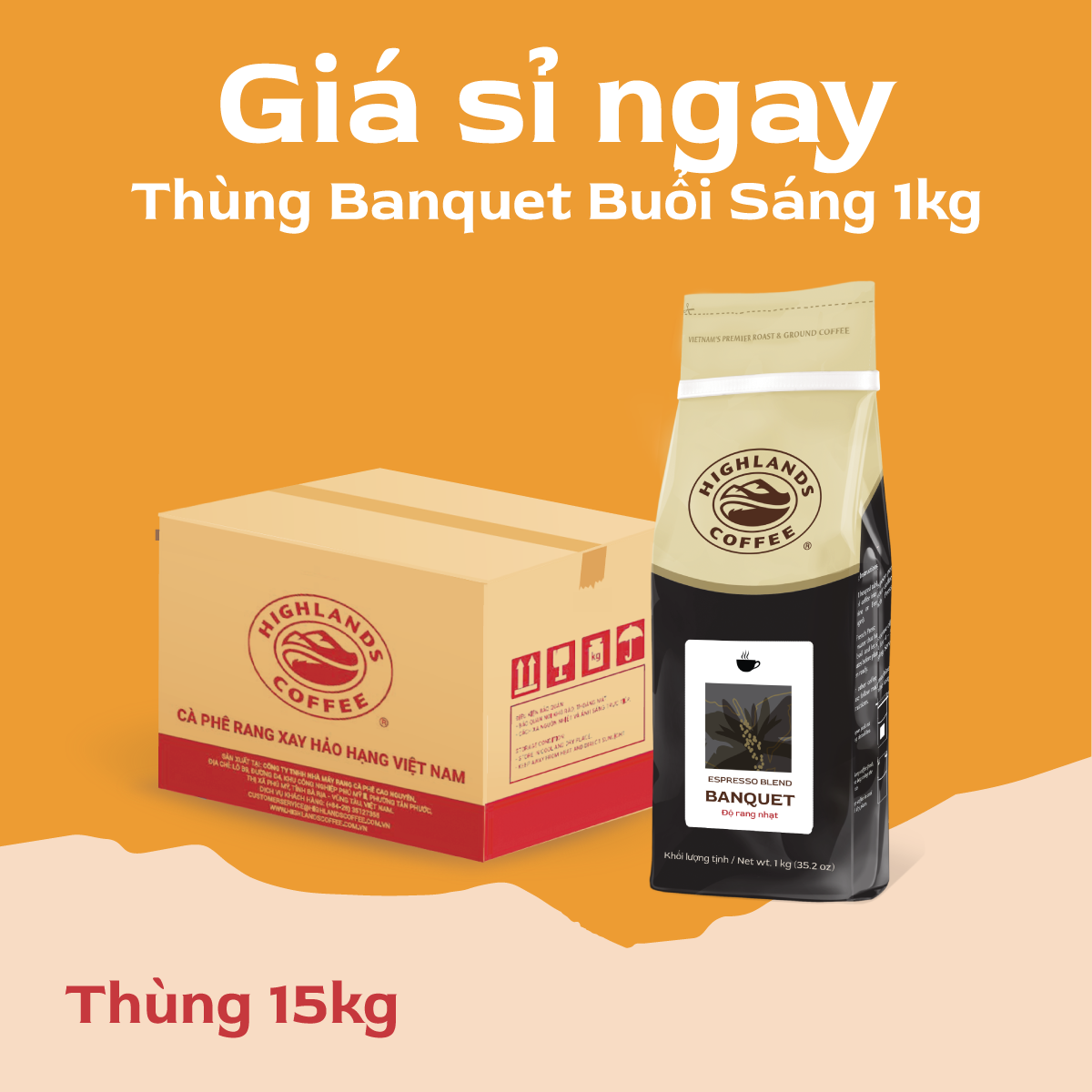 [B2B- Cà phê dành cho Khách sạn, nhà hàng] Thùng 15 Túi Cà Phê Rang Xay Buổi Sáng Banquet Highlands Coffee 1Kg