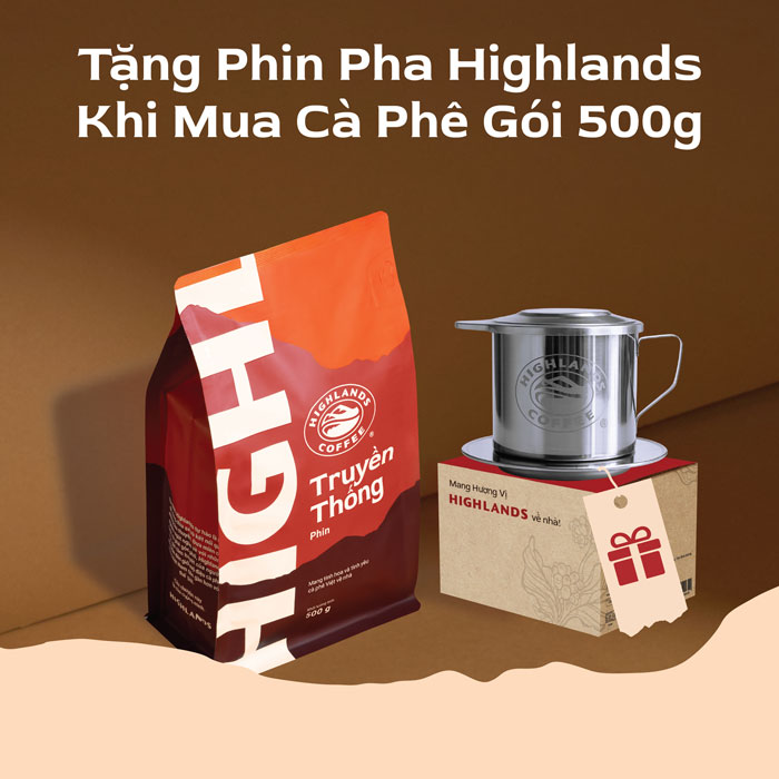 Tặng phin pha Highlands - Khi Mua Cà Phê Rang Xay Truyền Thống Highlands Coffee 500g