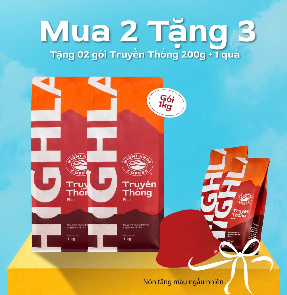 [TIỆC SALE THƯƠNG HIỆU. MUA 2 TẶNG 3- Cà phê Bột Truyền Thống 1kg Tặng 2 gói Truyền thống 200g và 1 nón bucket Highlands (quà tặng kèm đơn hàng)