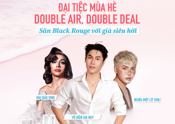 KHUẤY ĐẢO MÙA HÈ: ĐẠI TIỆC DOUBLE AIR, DOUBLE SALE TẠI MEGALIVE 05.05