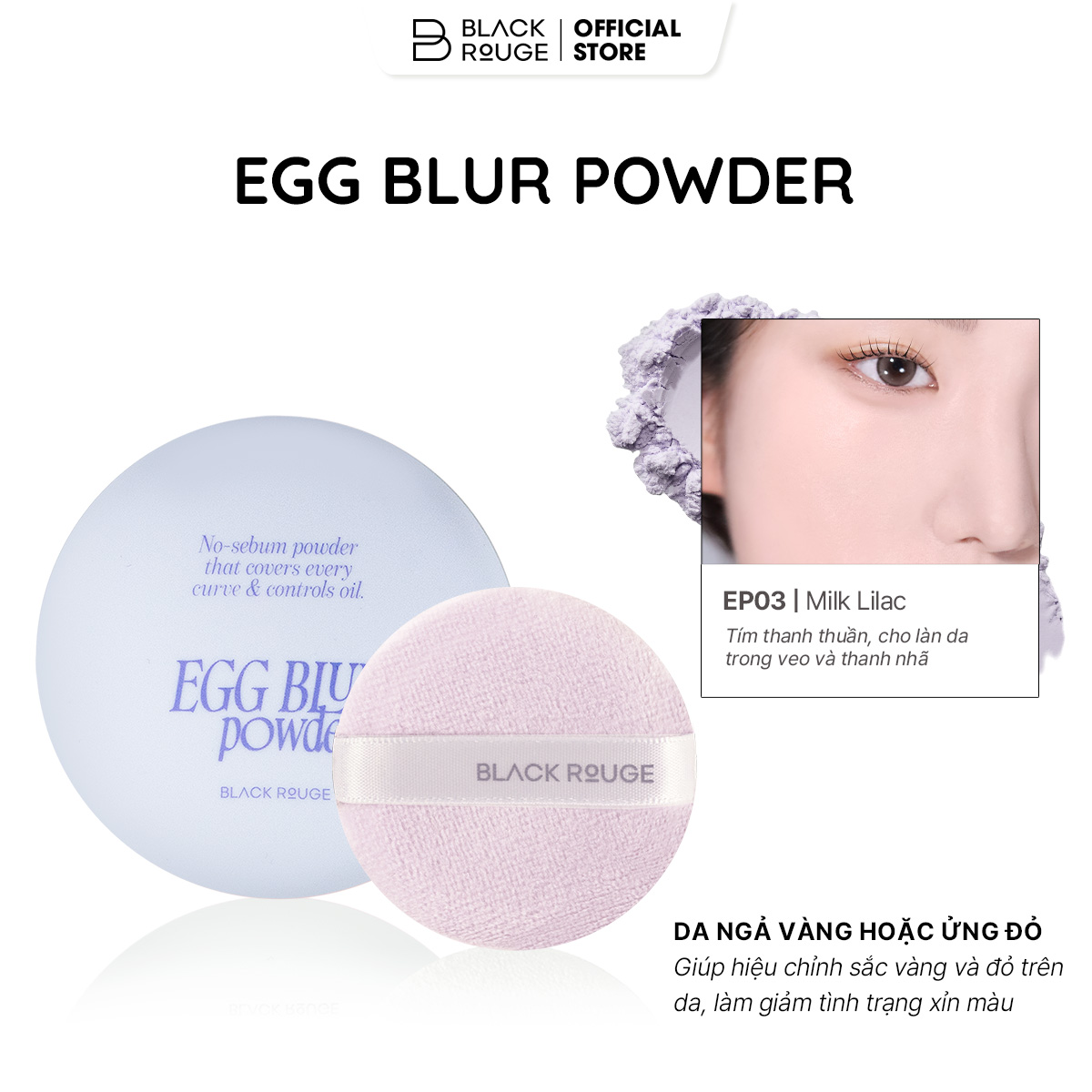 Phấn Phủ Black Rouge Egg Blur Powder Kiềm Dầu Làm Mờ Lỗ Chân Lông