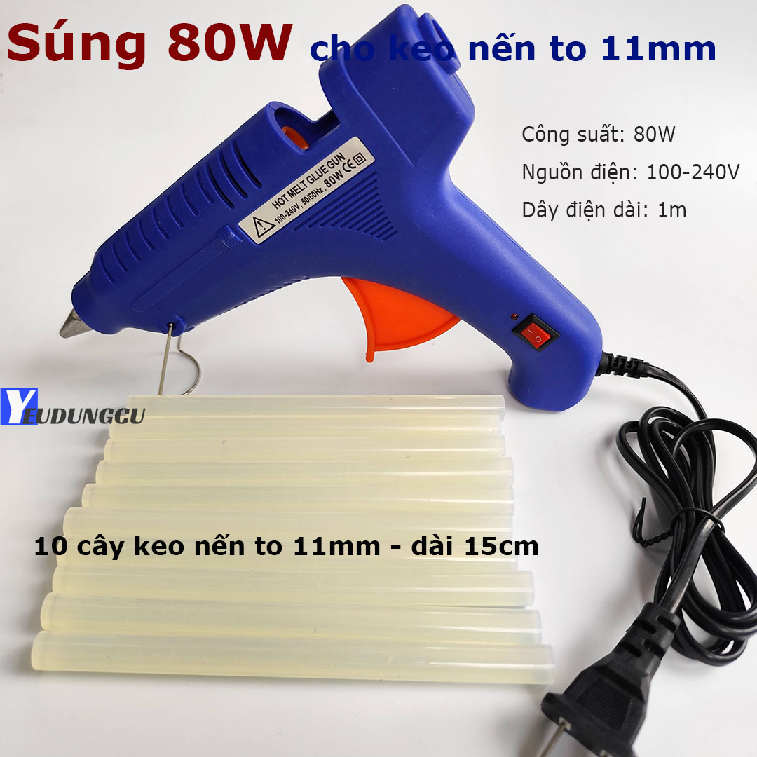 Súng bắn keo nến 40W 50W 80W - Tương Thích Keo 7mm & 11mm