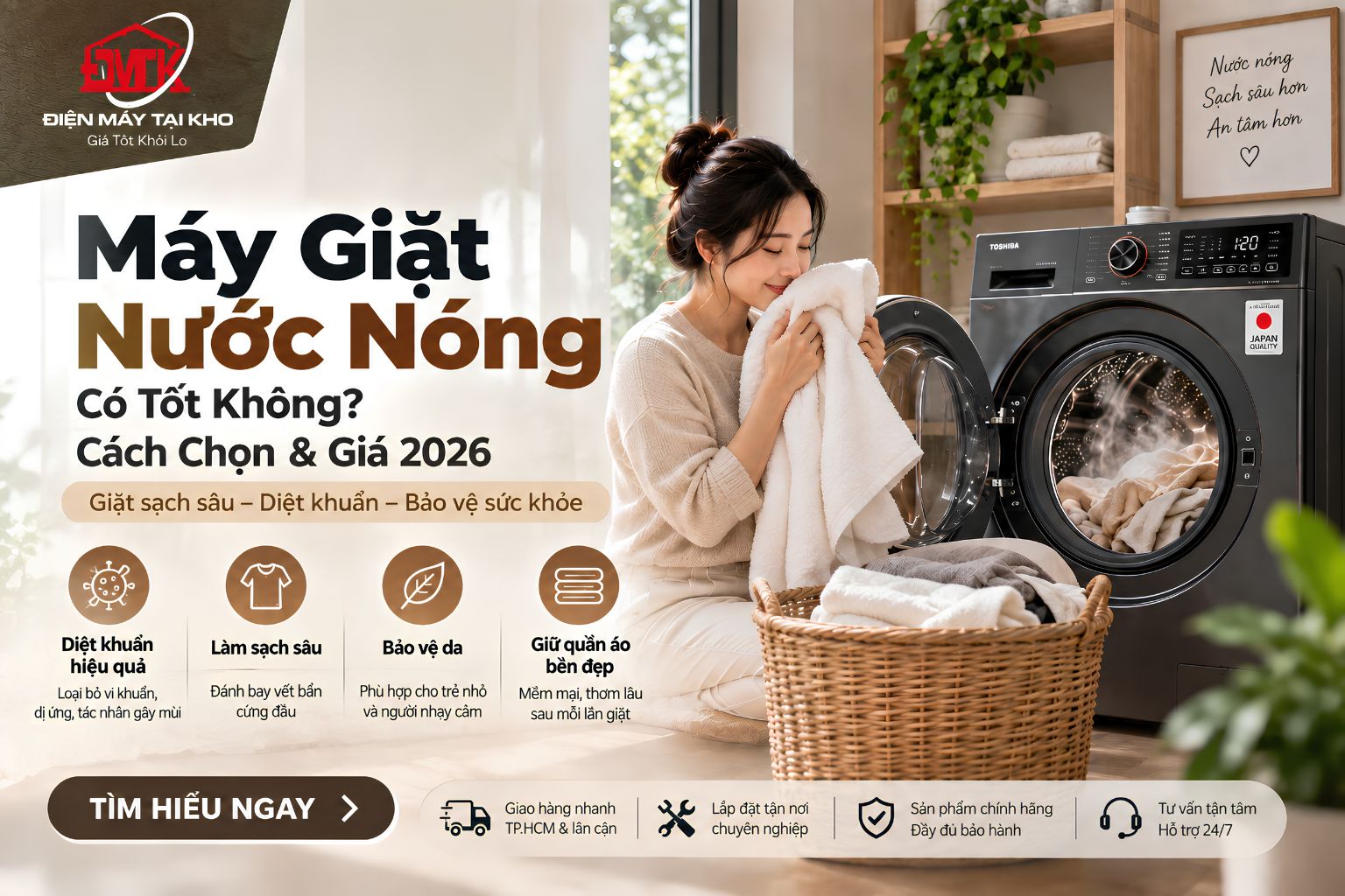 Máy Giặt Nước Nóng Có Tốt Không? Cách Chọn & Giá 2026