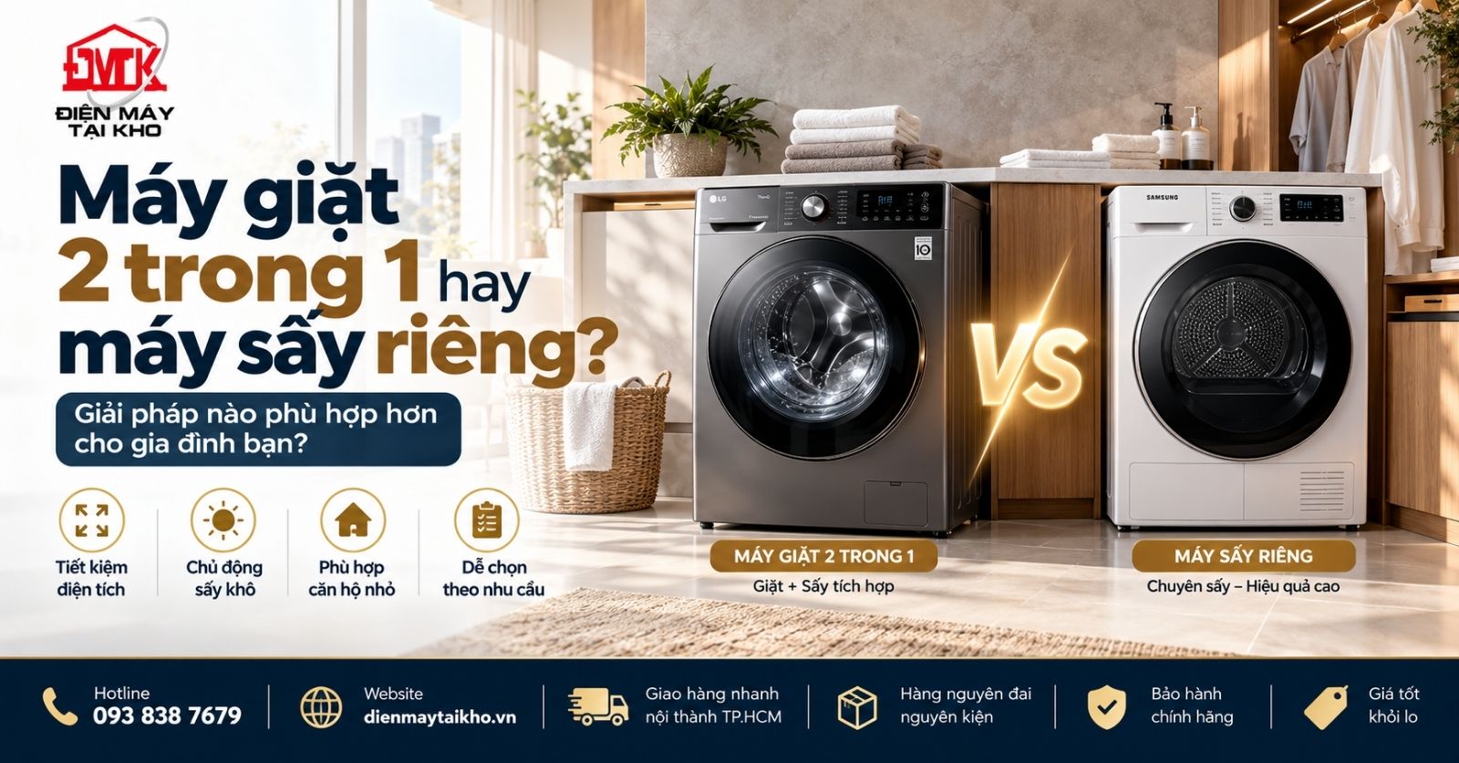Máy giặt 2 trong 1 hay máy sấy riêng? Nên chọn loại nào năm 2026?