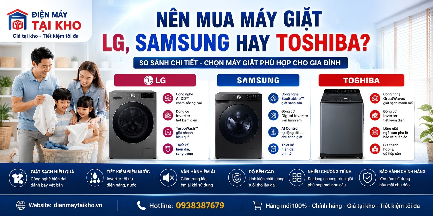 Nên Mua Máy Giặt LG, Samsung Hay Toshiba? So Sánh Chi Tiết 2026