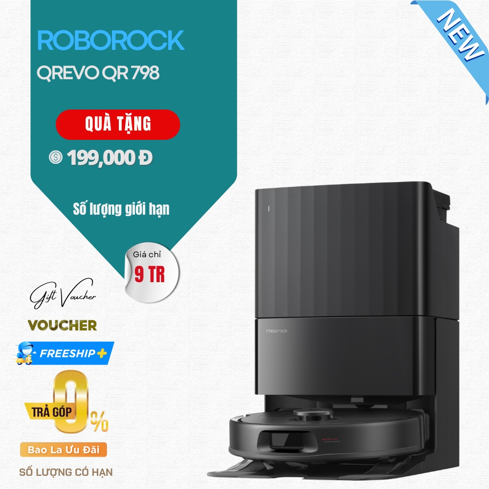 Robot Hút Bụi Lau Nhà Roborock QR 798 - Bản Quốc Tế