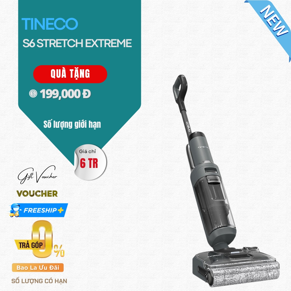 Máy Hút Bụi Lau Nhà Tineco S6 Stretch Extreme - Bản Quốc Tế