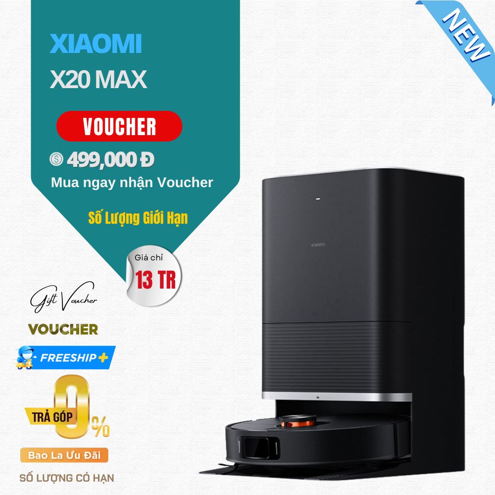 Robot Hút Bụi Lau Nhà Xiaomi X20 Max Lực Hút 8.000 Pa - Bản Quốc Tế