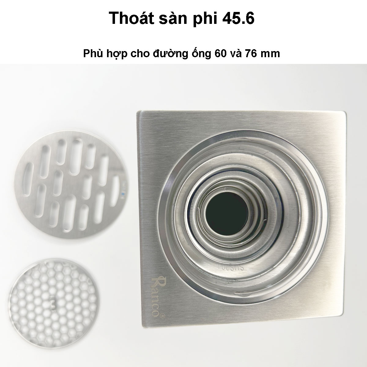 Phễu thoát sàn ngăn mùi hôi RANCO inox 304 ngăn rác, thoát nước nhanh phi 45.6 ống 60, 76mm RO-402E