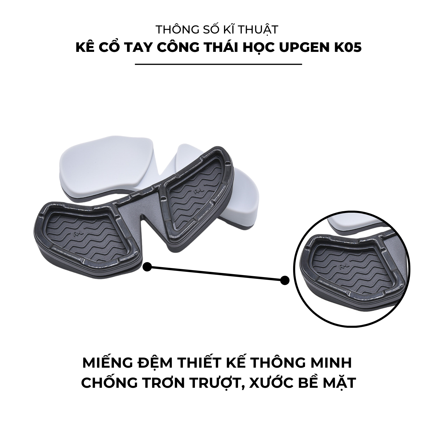 Kê cổ tay công thái học UPGEN K05 (Hàng Chính Hãng)