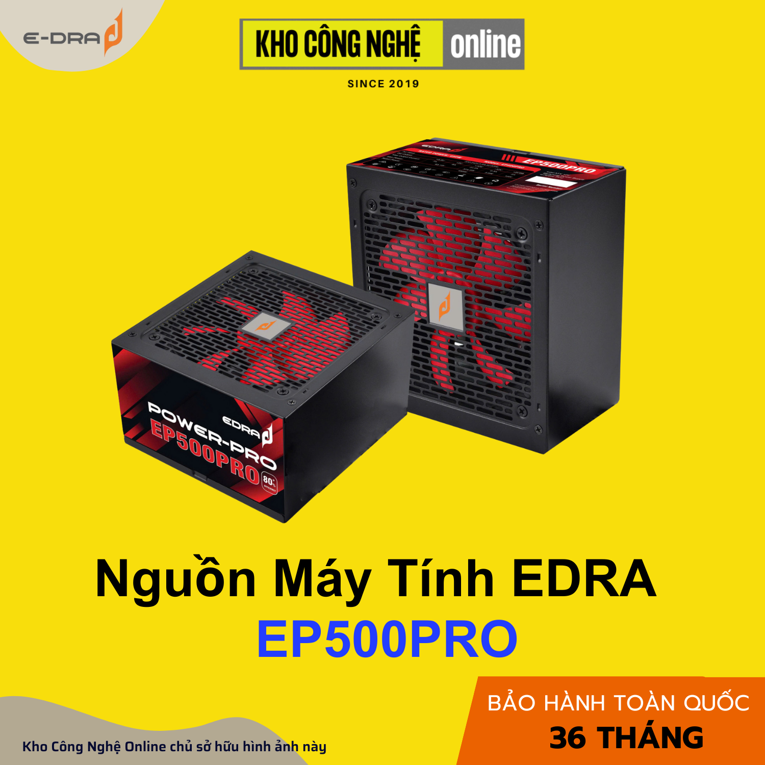 NGUỒN EDRA EP500PRO (FAN 12cm, cable dẹt)