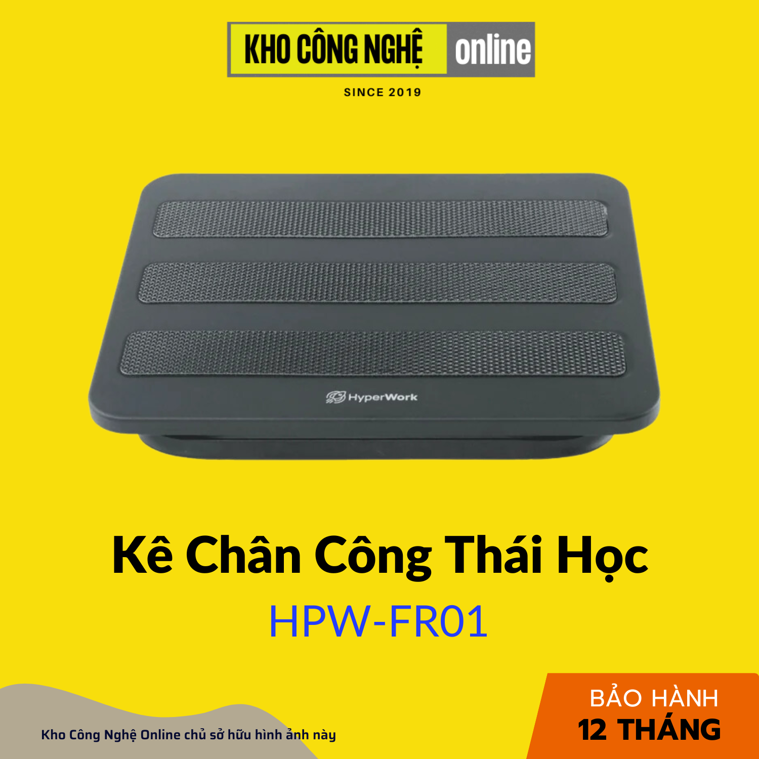 Kê chân công thái học Hyperwork HPW-FR01