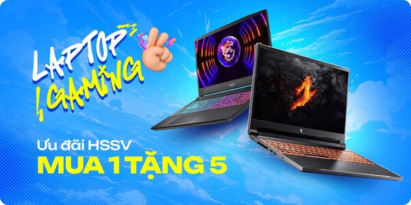 Ưu đãi HSSV, Laptop Gaming Mua 1 Tặng 5
