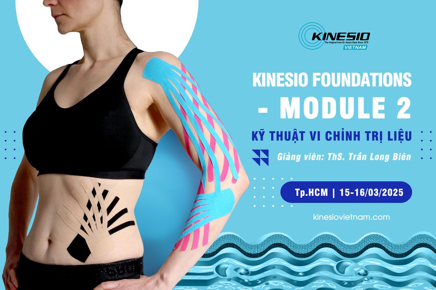 Khóa học KINESIO FOUNDATION Module 2 - TIẾNG VIỆT